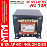 Chuyen Cung Cap Bien The Bien Ap Tang Pho Doi Dien AC 220V Ra 5V 12V 23V 30V 10A Minh Quang