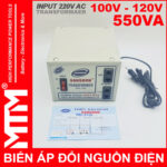 Bien Ap 220v Ra 110V 550VA Sanshun Chinh Hang Gia Re Cao Cap
