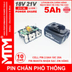 Pin Chan Pho Thong Makita 10cell 5Ah Nhan Sac Zin Chinh Hang Gia Re