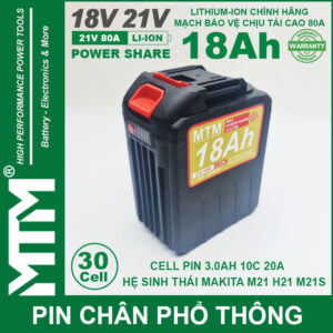 Pin Makita Chong Soc 30 Cell 18Ah 80A Den Bao Pin Cell 3000mah Chinh Hang